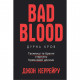 Книга BookChef Bad Blood - Дурна кров. Таємниці та брехні стартапу Кремнієвої долини - Джон Керрейру (9786177561155)